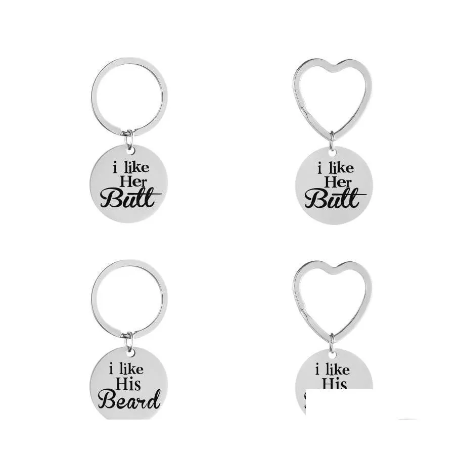 Key Rings Fashion Jewellery Accessories Lovers Stainless Steel I Like Her Butthis Beard Keys Buckle Originality Pendant Ornaments Ke Dhuh6