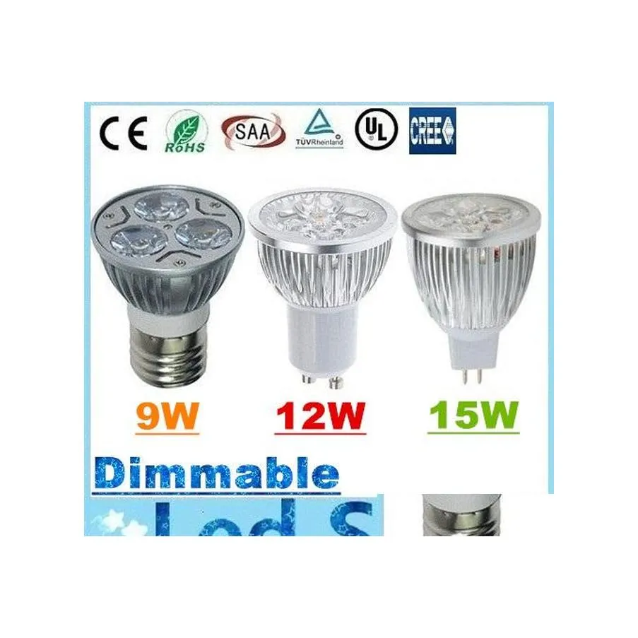 Ampoules LED 9W 12W 15W Spot Bbs Light E27 E26 B22 Mr16 Gu10 Dimmable Lights Lampe Ac 110240V / 12V Drop Delivery Lighting Otdhg