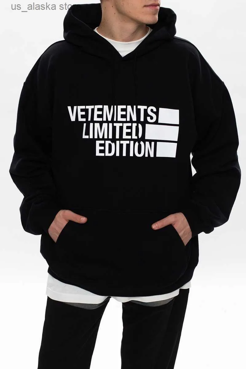 Hoodies للرجال Sweatshirts Vetements عالية الجودة Vetements Edition Men Hoodie 1 1 VTM Print Vetements Sweatshirts Hooded Omproidered Women Pullover T230731