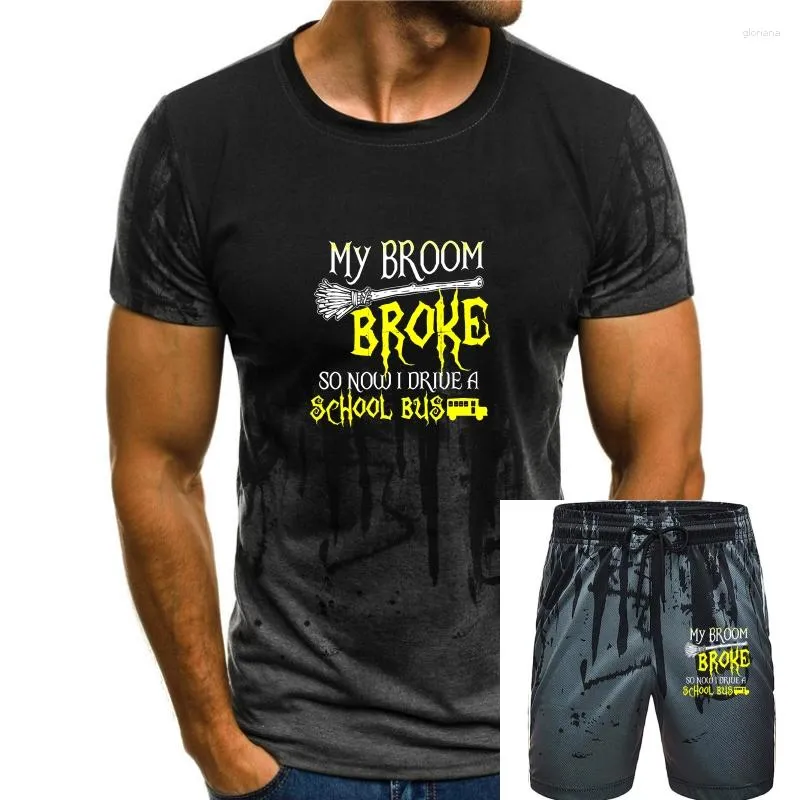 Camisetas masculinas Camiseta masculina My Broom Broke School Bus Driver Driver T-shirt feminina