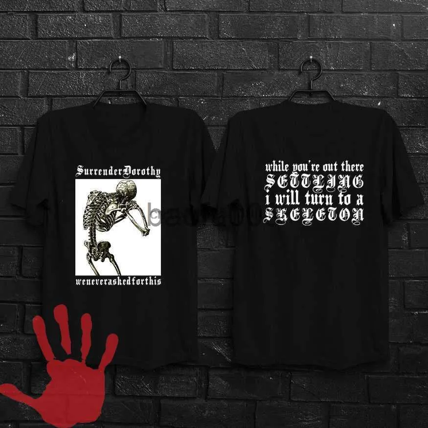 Camisetas masculinas Official Bones Team Sesh Surrender Dorothy Shirt Black Reprint J230807