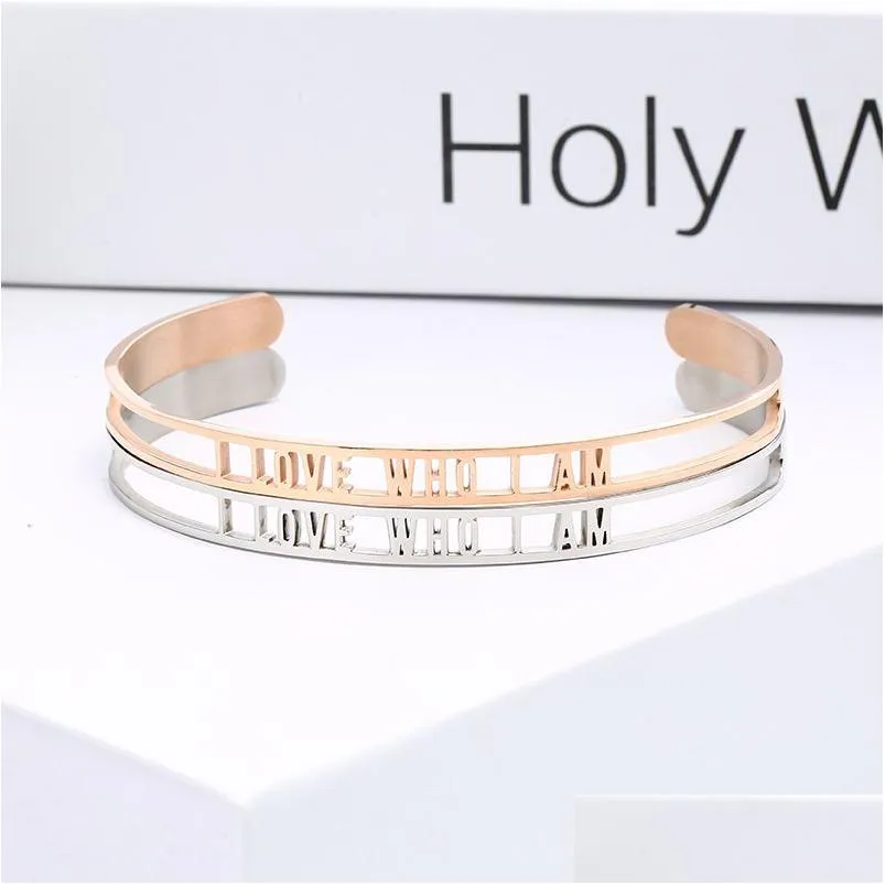 Cuff 6Mm Stainless Steel Inspirational Bangle I Love Who Am Hollow Letter Open Bracelets For Women Personalized Jewelry Drop Delivery Dhbig