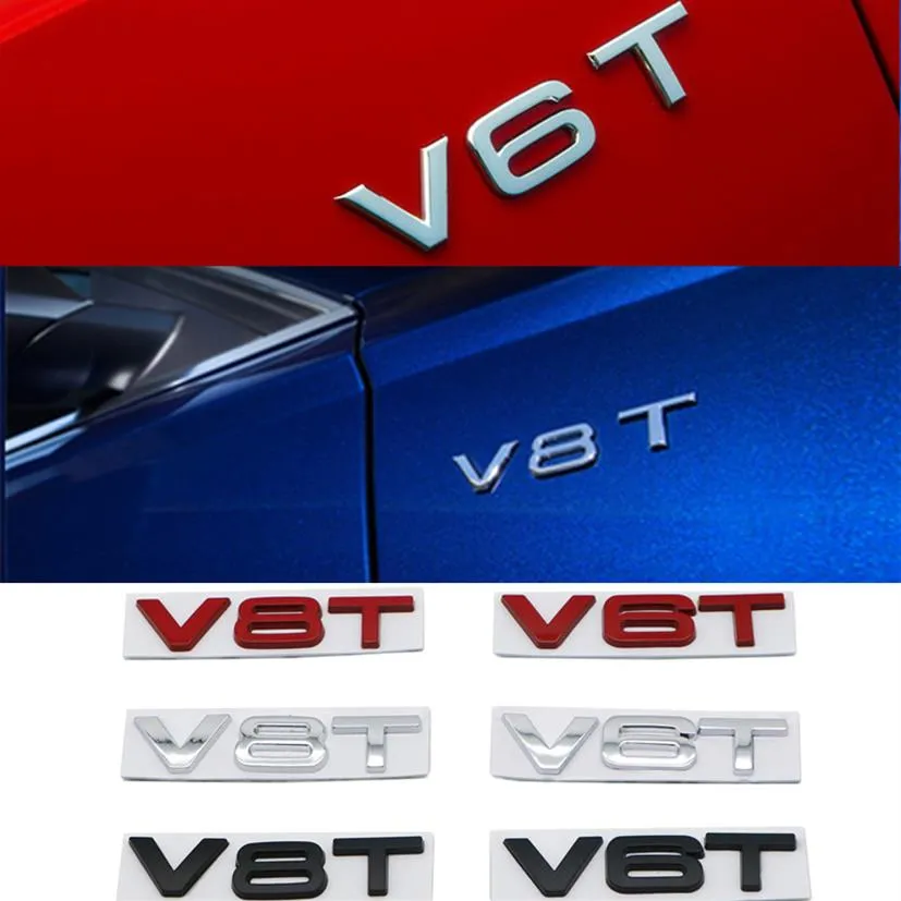 Estilo de carro 3D Metal V6T V8T Logo Metal emblema Decalques Decalques para Audi S3 S4 S5 S6 S7 S8 A2 A1 A5 A6 A3 A4 A7 Q3 Q5 Q7 TT248L