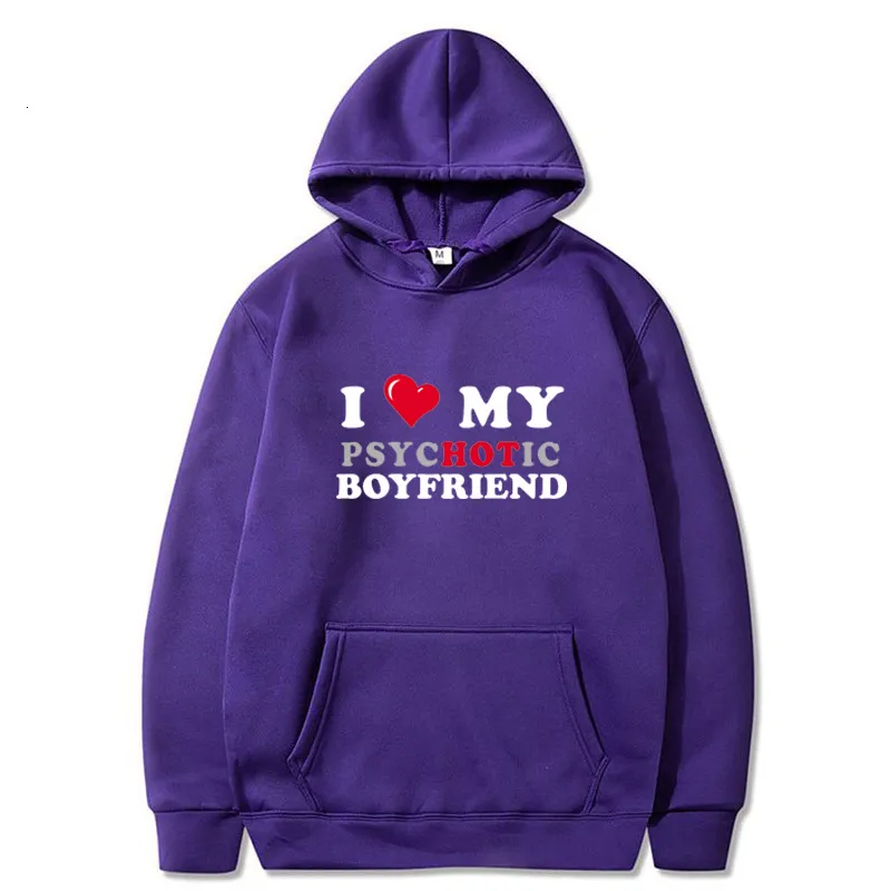 Sweats à capuche pour femmes Sweatshirts Funny I Love My Psycic Boyfriend Imprimé Mignon Graphique Hommes Sweat Femmes Pull Streetwear Hiver Couple Tops 230822