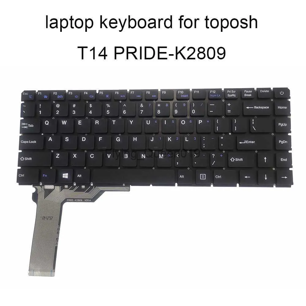 لوحات مفاتيح اللغة الإنجليزية الأمريكية لـ Toposh T14 Pride-K2809 SCDY-300-2-07 MB30011008 YXT-NB93-154 MB3008011 استبدال لوحة مفاتيح الكمبيوتر المحمول HKD230812