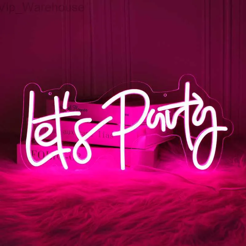 Let's Party Insegna al neon Lampade a LED Giardino Compleanno Festeggia Bar Negozio Club Pub Prom Party Estetica Arte Decorazione della parete Regalo Lampade USB HKD230825