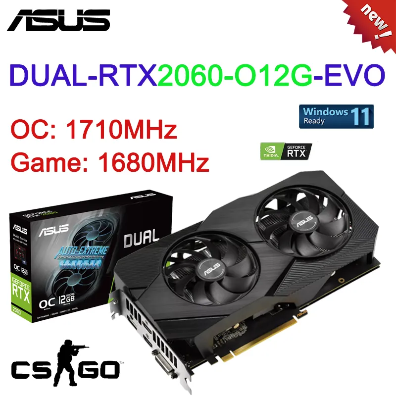 ASUS Dual Geforce RTX2060 06G EVO RTX 2060 012G GRATH CARDS GDDR6 6GB 192bit 12GB GPU Desktop Motherboard Placa de Vdeo New