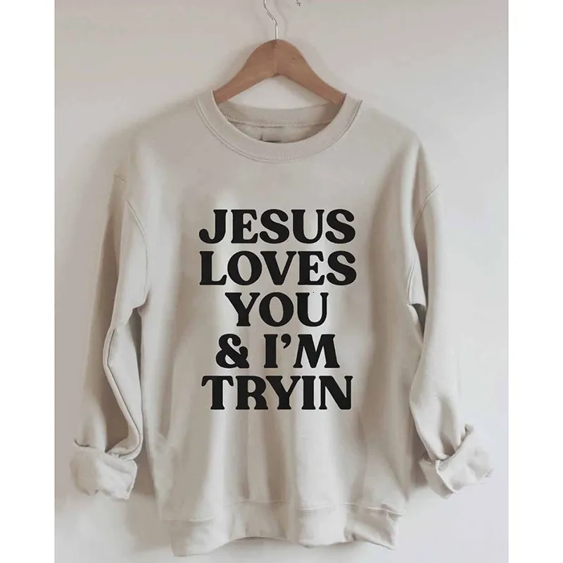 T-shirt manches longues pour femmes, en coton, imprimé jésus t'aime, I'm Tryin, rétro, Vintage, 230311