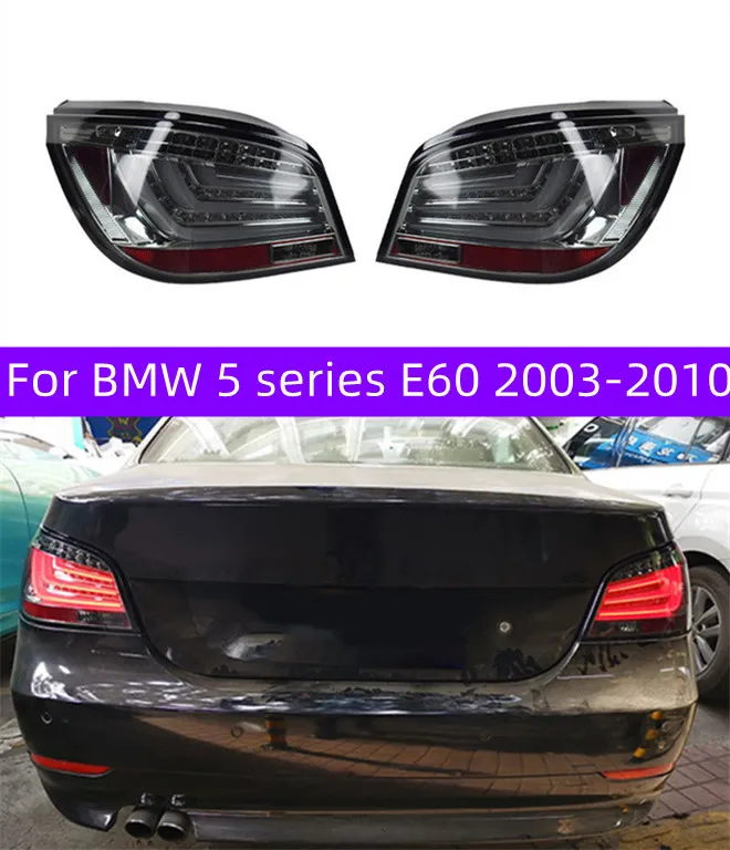 Auto Zubehör Rücklicht Für BMW E60 520I 523I 525I 530I 2003-2010 rückleuchten Hinten Lampe LED Blinker umkehr Bremse Nebel Lichter