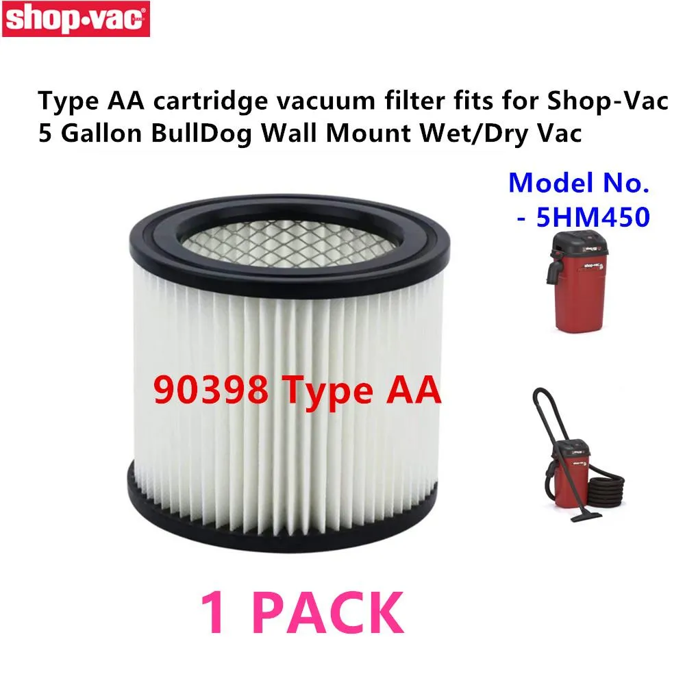 Parçalar 1 PCS 90398 Tip AA Kartuş Vakum Filtresi Shopvac 5 Galon Bulldog Duvar Montajı Islak/Kuru VAC 5HM450