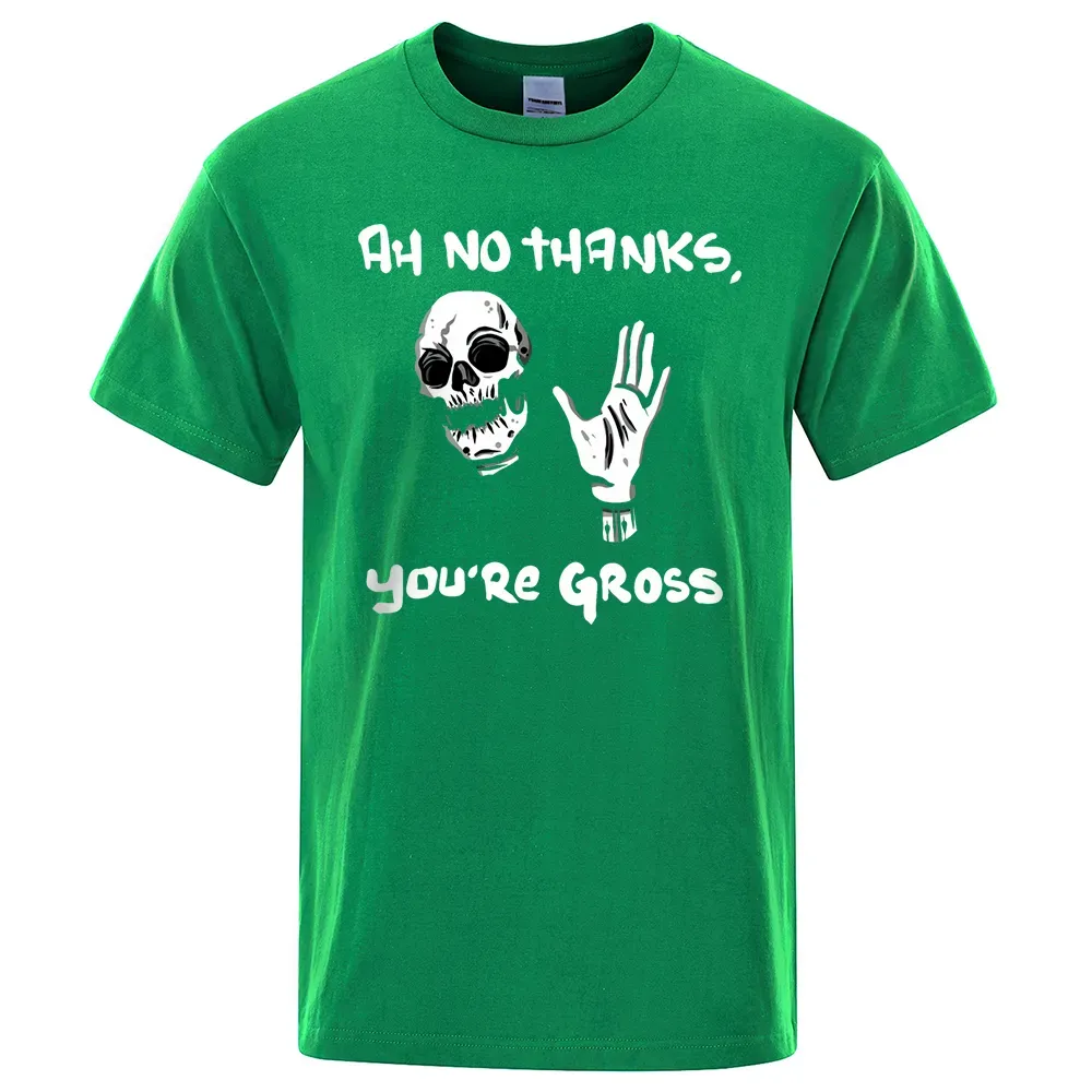 İskelet Ah Hayır Teşekkürler Sen Yeniden Brüt T-Shirt Erkek Rahat Gevşek T-Shirt Yaz Pamuk Lüks Üstleri Moda