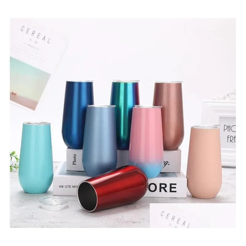 Tumblers 6Oz Egg Cups Flute Wine Tumbler Champagne Glass Stainless Steel Double Wall Vacuum Shatterproof Shape Cup With Lid Drop Del Dhwbv
