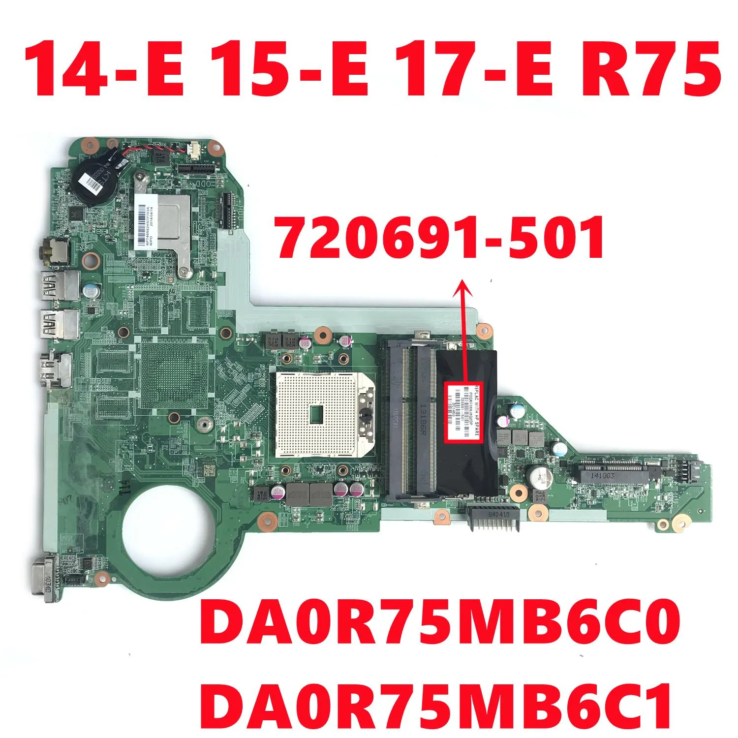 Carte mère 720691601 720691501 720691001 pour HP Pavilong 14E 15E 17E R75 ordinateur portable Motorard DA0R75MB6C0 DA0R75MB6C1 100% de test de test de 100%