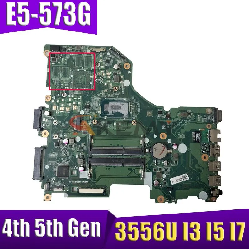 Carte mère E5573G DA0ZRTMB6D0 Motherboard 3556U I3 I5 I7 4th Gen 5th Gen CPU pour ACER Aspire E5573 E5573G OPLAUX POURRONE MONDE MONDE MONDE MANDE