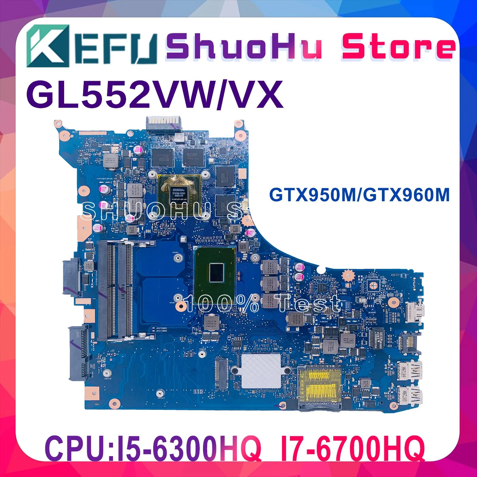 Motherboard GL552VW Mainboard For ASUS Flying Fortress GL552VX FX51V FXPRO GL552V ZX50V Laptop Motherboard I56300HQ I76700HQ GTX960M/950M