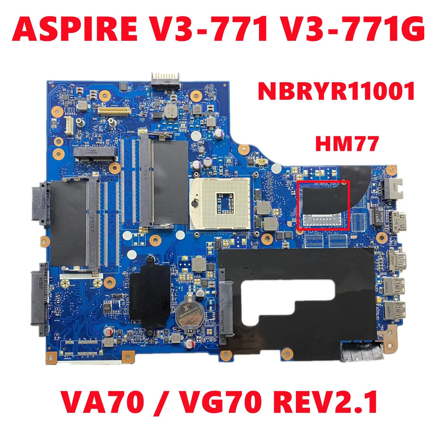 Motherboard NBRYR11001 NB.RYR11.001 Mainboard For Acer ASPIRE V3771 V3771G Laptop Motherboard VA70 / VG70 REV2.1 HM77 DDR3 100% Tested OK