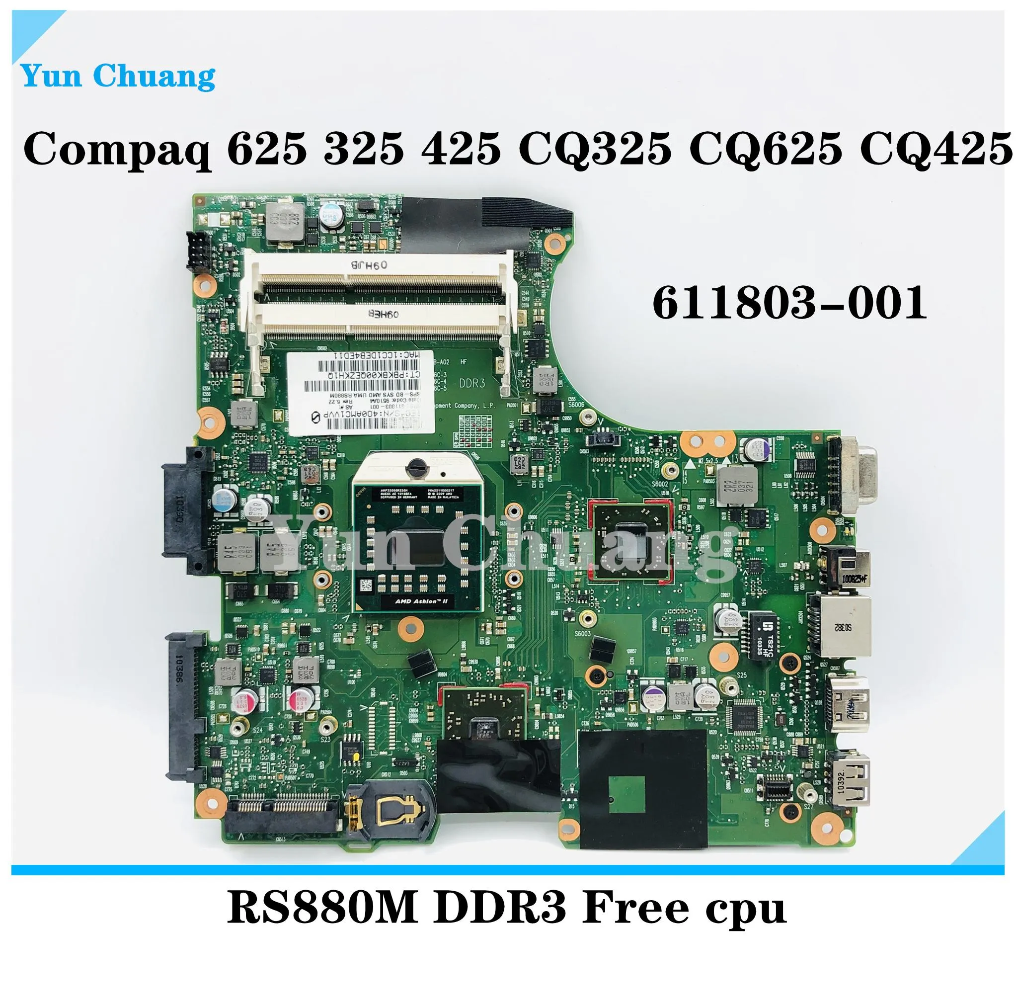 Carte mère 611803001 Carte mère pour HP 625 325 CQ325 325 625 425 Board principal de l'ordinateur portable RS880M DDR3 avec CPU libre