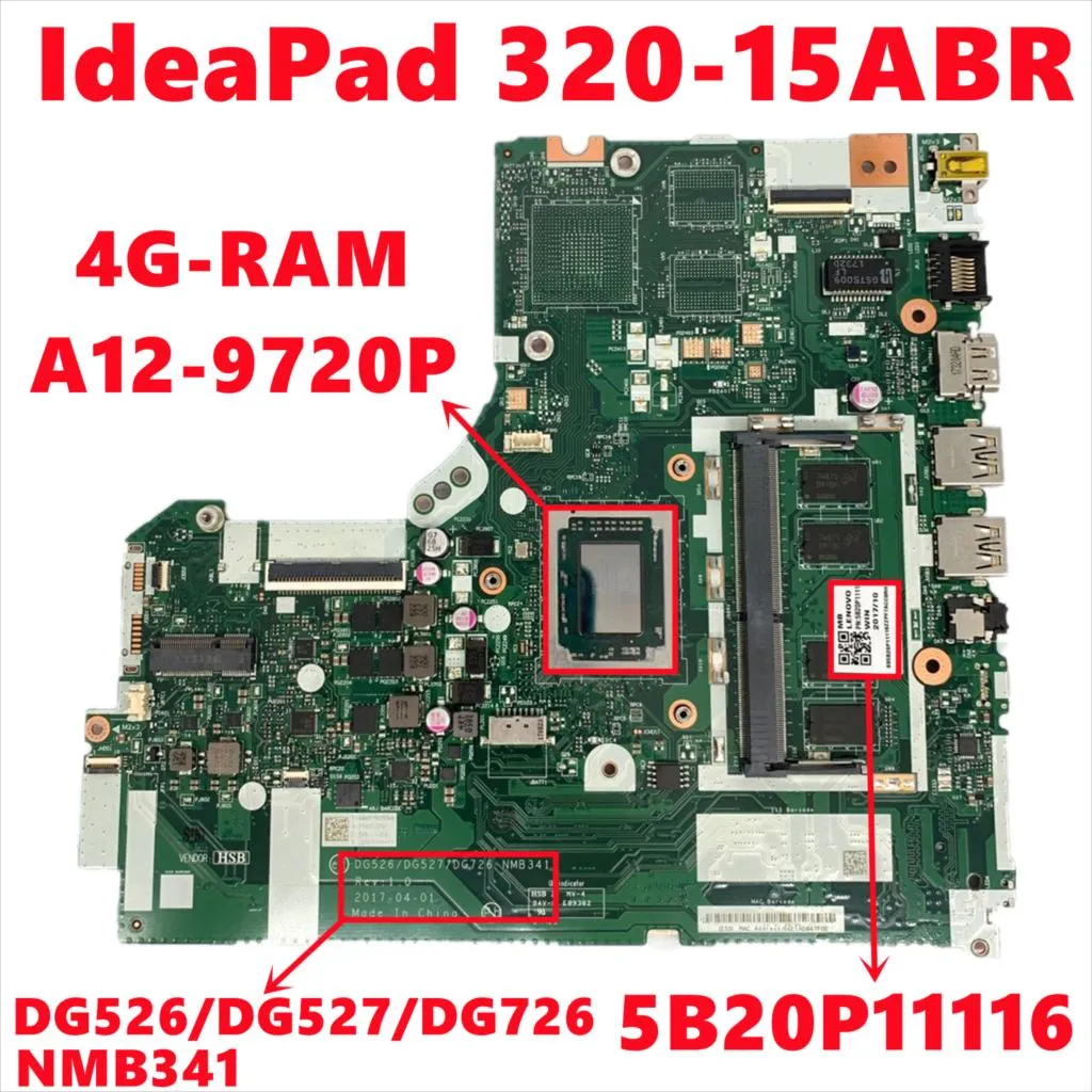 Carte mère FRU 5B20P1116 pour Lenovo IdeaPad 32015abr pour ordinateur portable DG526 / DG527 / DG726 NMB341 NMB341 avec A129720P 4Gram OK