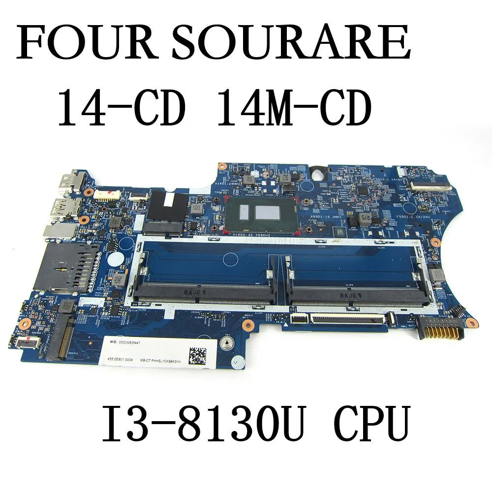 Moderkort för HP X360 14CD 14MCD Laptop Motherboard I38130U CPU 178791B 448.0E809.001B 448.0E808.001B Mainboard