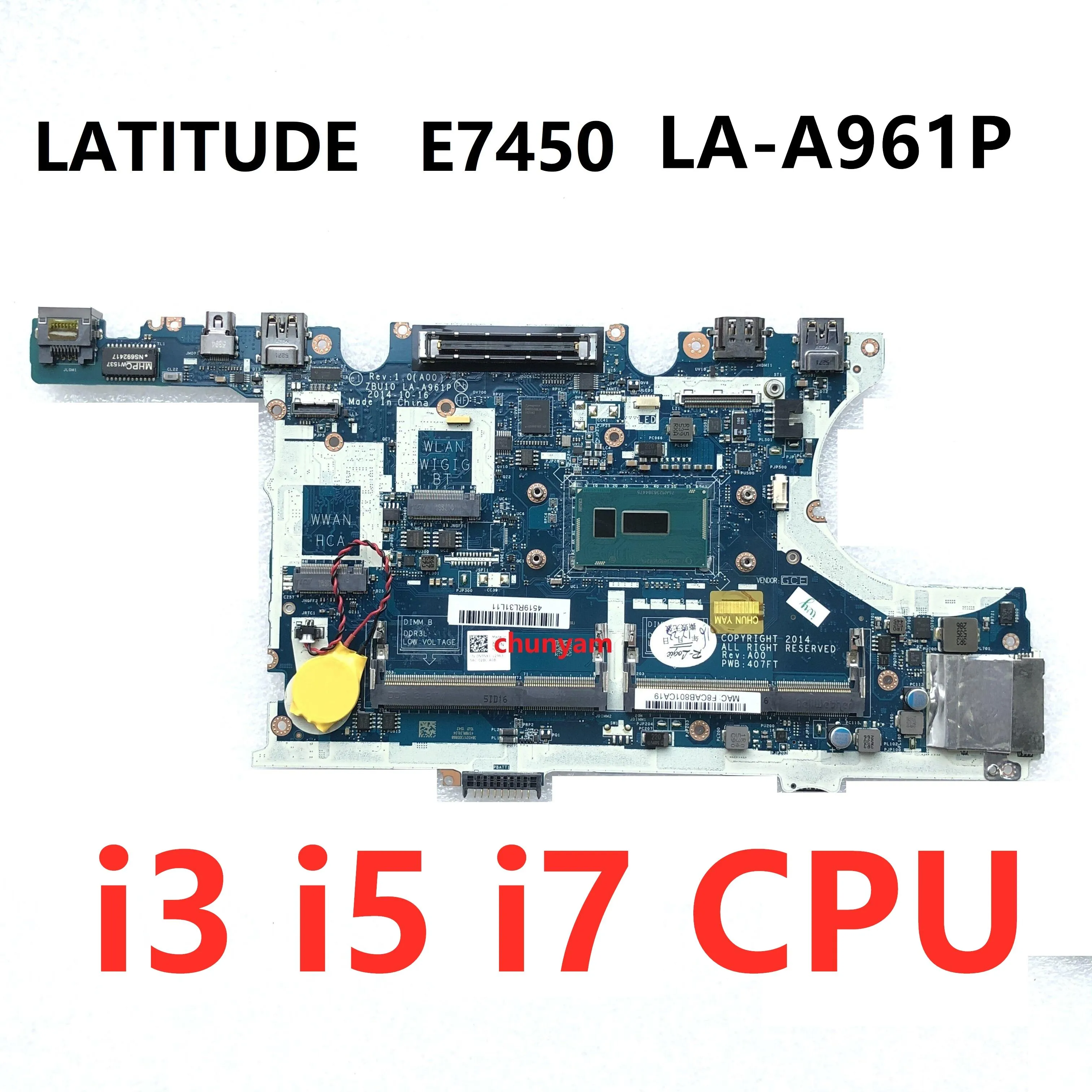 Motherboard NEW ZBU10 LAA961P FOR dell Latitude E7450 7450 Laptop Motherboard I3 I5 I7 CPU Mainboard 100% tested CY