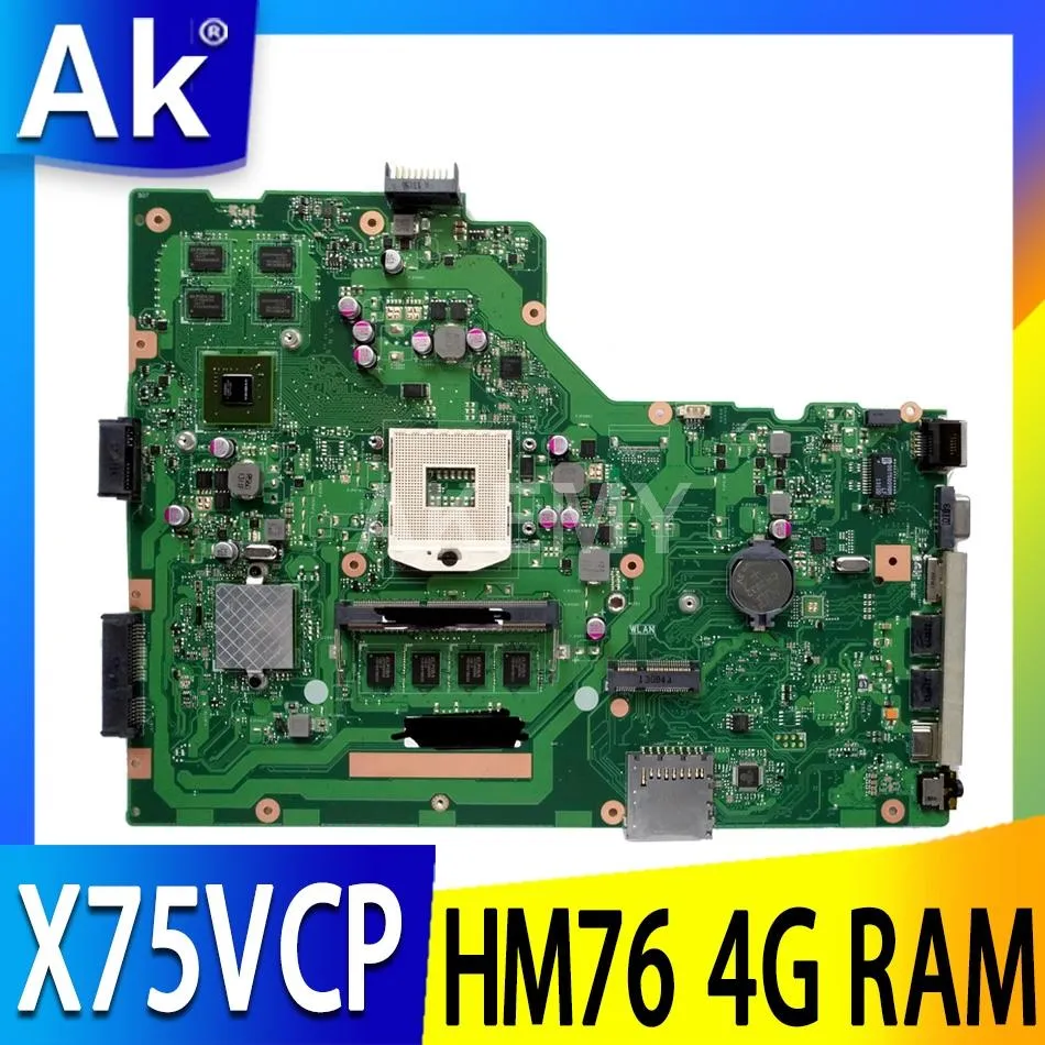 Placa -mãe do laptop da placa -mãe Akemy para ASUS X75VB X75VD X75VC X75VCP X75VD1 X75V PRINCIPAL HM76 4G RAM GT720M SUPORTE I3 I5 I7 CPU