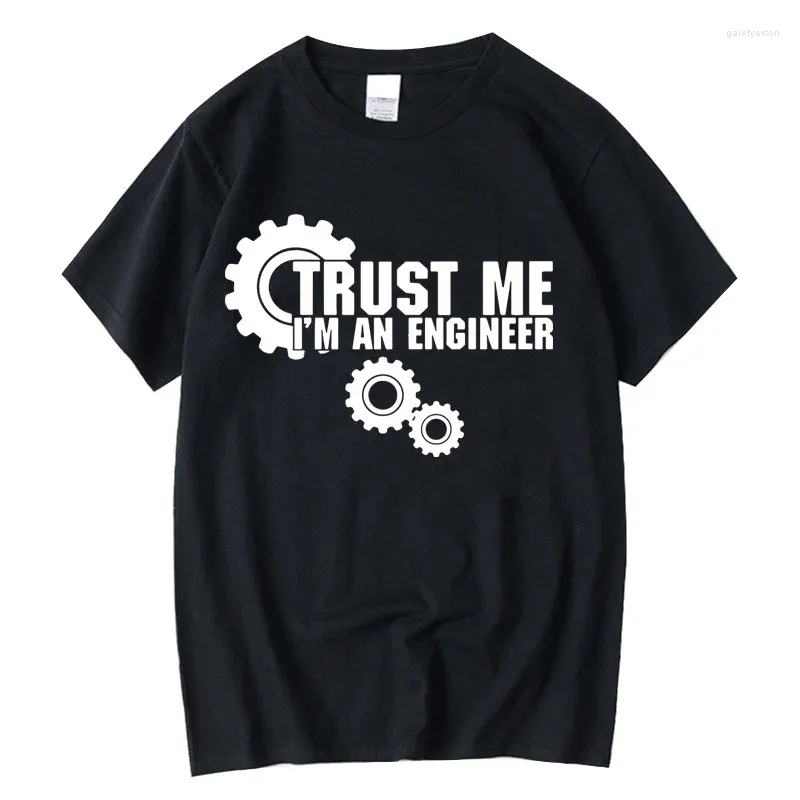 Camisetas para hombre, camiseta XINYI de algodón Trust Me I AM AN ENGINEER, camiseta holgada y fresca de verano con cuello redondo para hombre, camisetas de manga corta para hombre