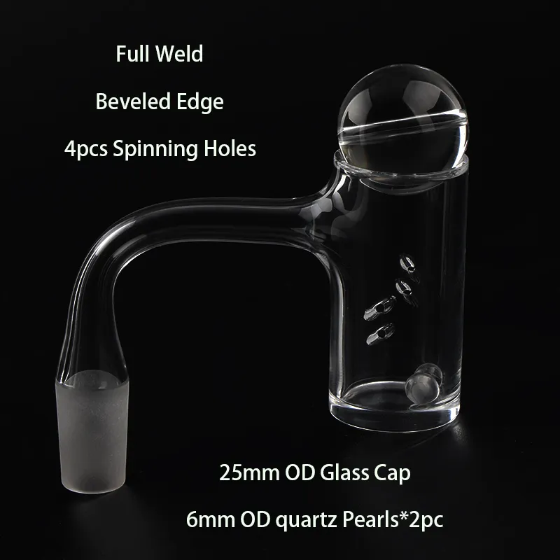 Rökningstillbehör Full Svets avfasade kantkvarts banger med 4st snurrande hål glasbubbla mössor pärlor bollar 10 mm 14mm 18mm naglar för vatten bongs dab riggar