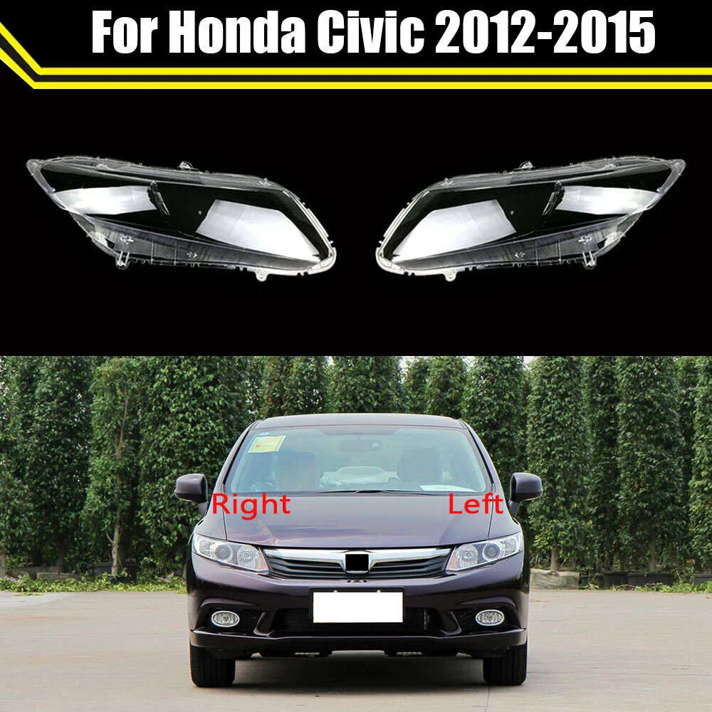 Honda Civic için Far Kılıfı 2012 2013 2014 2015 Araba Ön Cam Far Kapağı Kafa Işık Lens Kapaklar Lamba Lambası Kabuğu