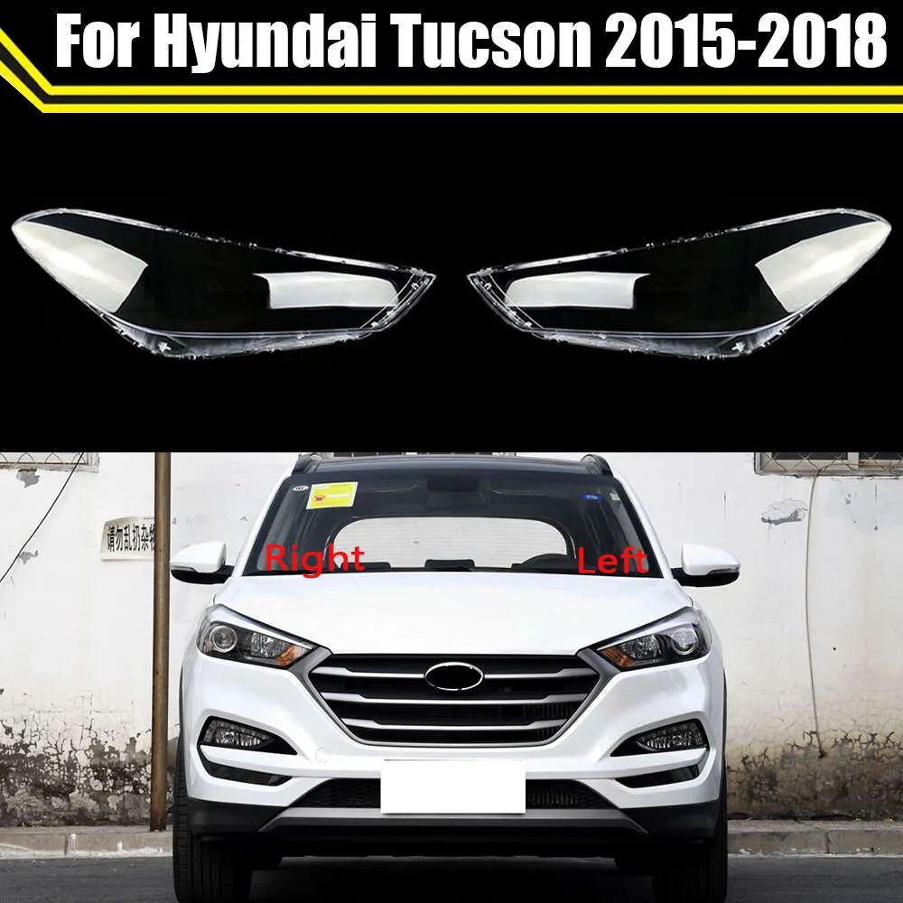 Auto Scheinwerfer Shell Transparent Lampenschirm Scheinwerfer Abdeckung Objektiv Lampe Maske für Hyundai Tucson 2015 2016 2017 2018