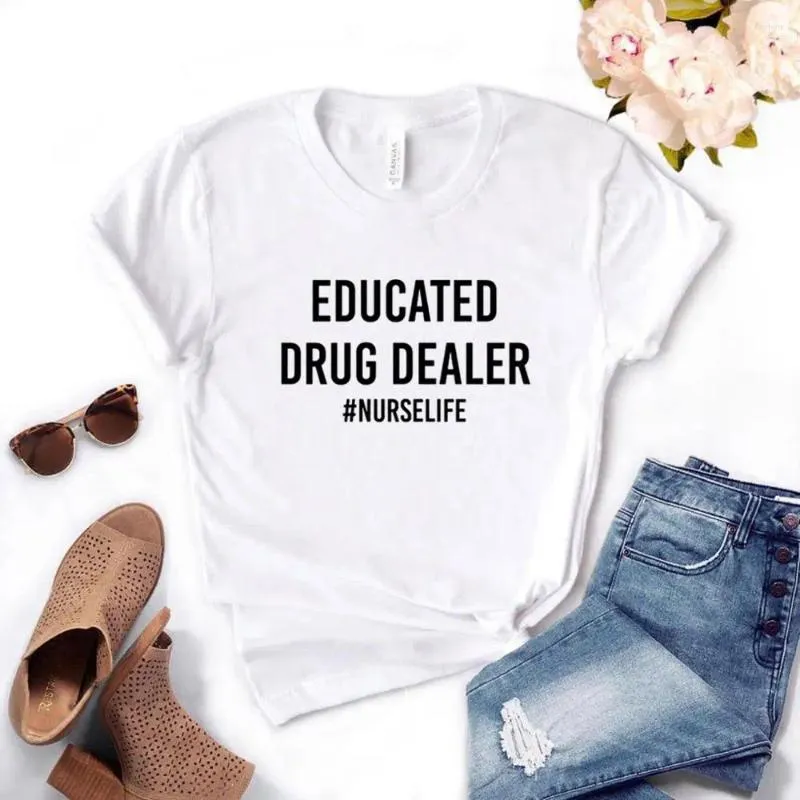 Women's T Shirts Educated Dealer Life Women Tshirts Casual Funny Shirt For Lady Top Tee Hipster 6 Color Drop Ship NA-663