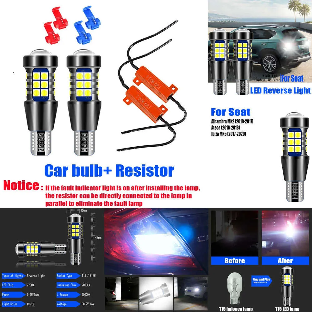 新しい装飾ライト2PCS T15 921 CANBUS NOエラーLEDリバースライトバルブW16WバックアップランプシートALHAMBRA MK2 ATECA 2016-2018 IBIZA MK5 2017-2020