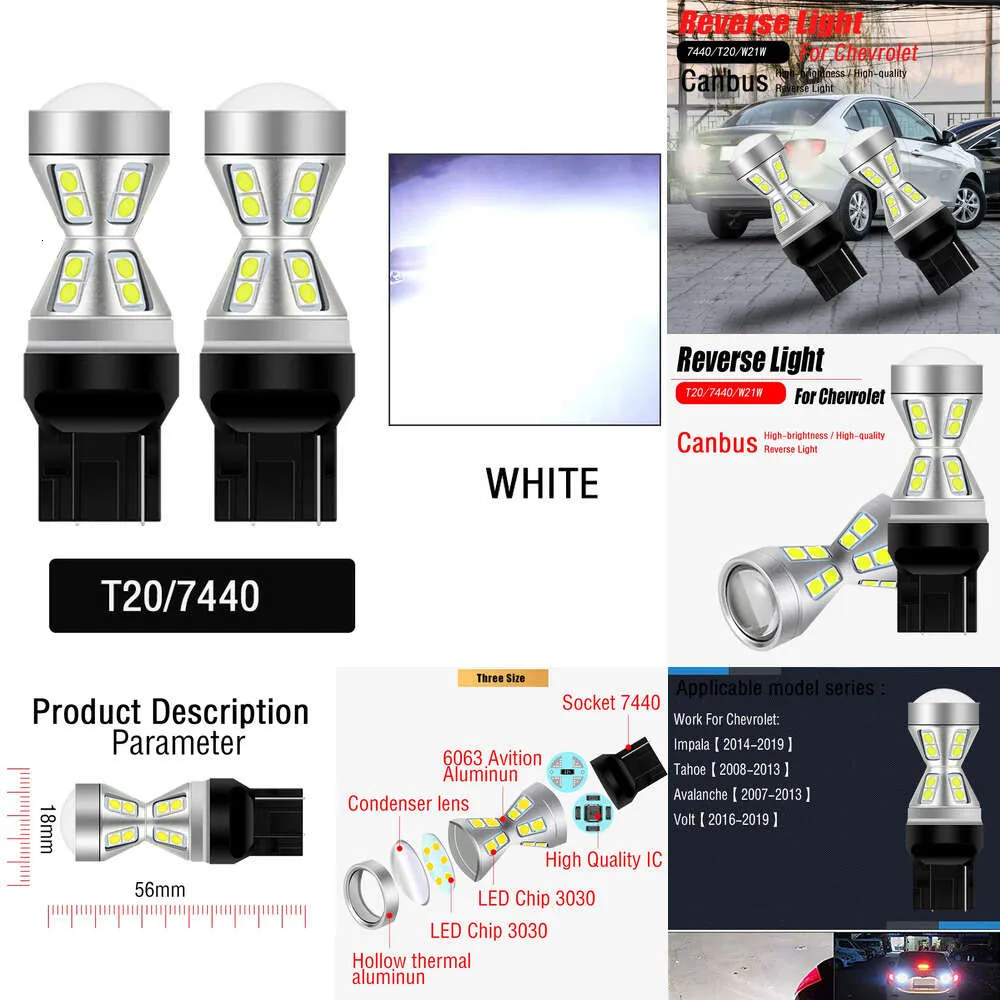 新しい装飾ライト2PCS CANBUS NO ERROR LED Revers Light Blub Auto Backup Lamp W21W 7440 T20 for Chevrolet Impala Tahoe Avalanche Volt 2016-2019