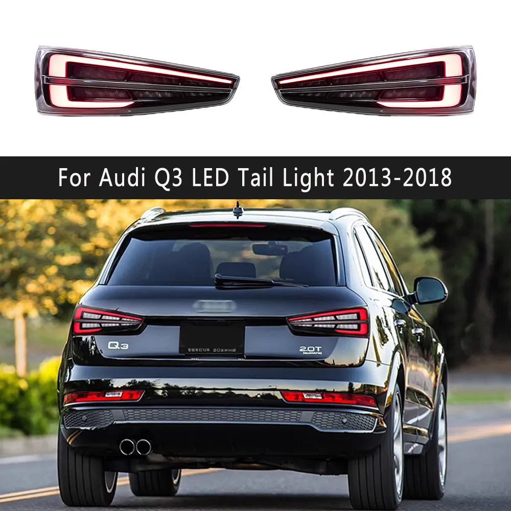 Voor Audi Q3 Led-achterlicht 13-18 Auto Achterlicht Dynamische Streamer Richtingaanwijzer Rem Parkeren Running Lights Automotive Accessoires