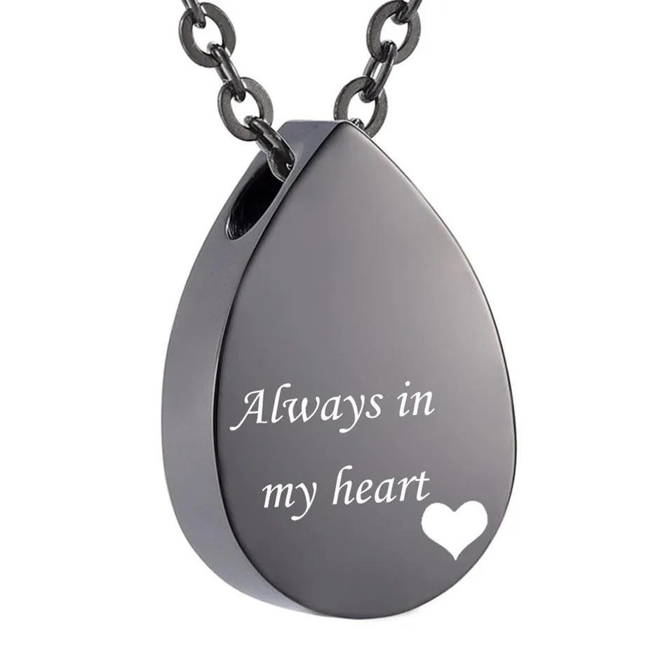 Gocce d'acqua in acciaio inossidabile Necklace Urn Cremation Cremazione Memoriale del cuore Memoriale di gioielli con kit di riempimento - sempre nel mio cuore233b