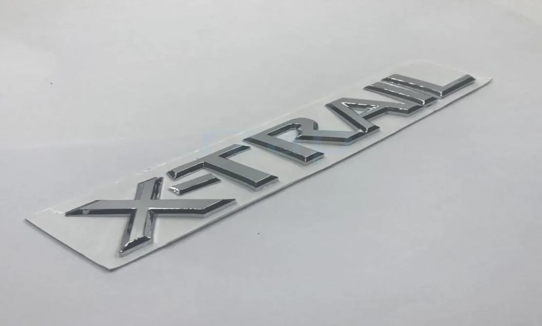 Odznaka z tyłu samochodu 3D Chrome X Trail Letters Srebrna naklejka do Nissan Xtrail Auto Styling1605269