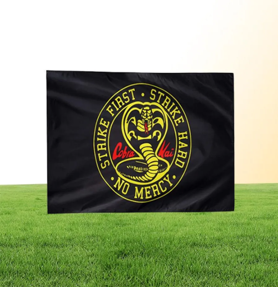 Cobra Kai Strike First Hard No Mercy 3x5ft Flags 100D Polyester Banners Indoor Outdoor Vivid Color High Quality With Two Brass Gro9618990
