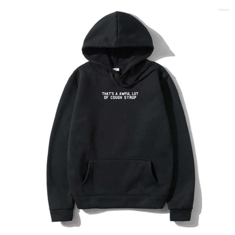 Mens Hoodies Thats A Awful Lo Of Cough Syrup Mens Outerwear Autumn S 2Xl From 5 14 DHgate