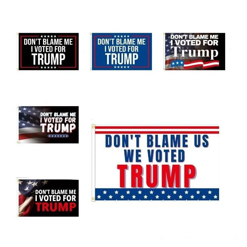 Banner Flaggor Festmaterial Trump 2024 USA:s presidentvalsflagga Dont Blame Me Jag röstade på 90X150Cm T2I52147 Drop Delivery Home Dh4X5