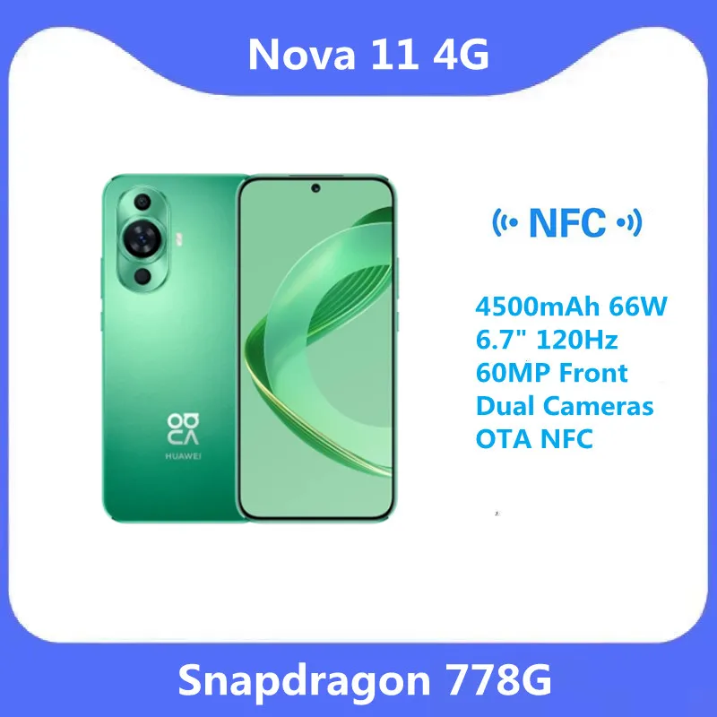 Original nouveau huawei nova 11 téléphone portable octa core snapdragon 778G 4500mAh 66W 6.7 "120Hz 60MP avant double caméras OTA NFC