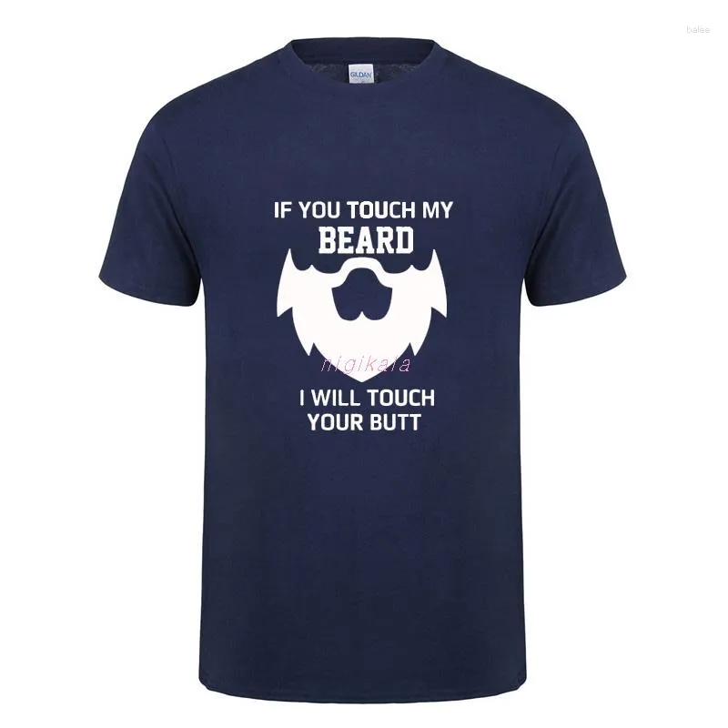 Men's T Shirts If You Touch My Beard T-Shirt Funny Birthday Gift For Man Summer Short Sleeve O Neck Cotton Shirt Tshirt Tops Tee Men