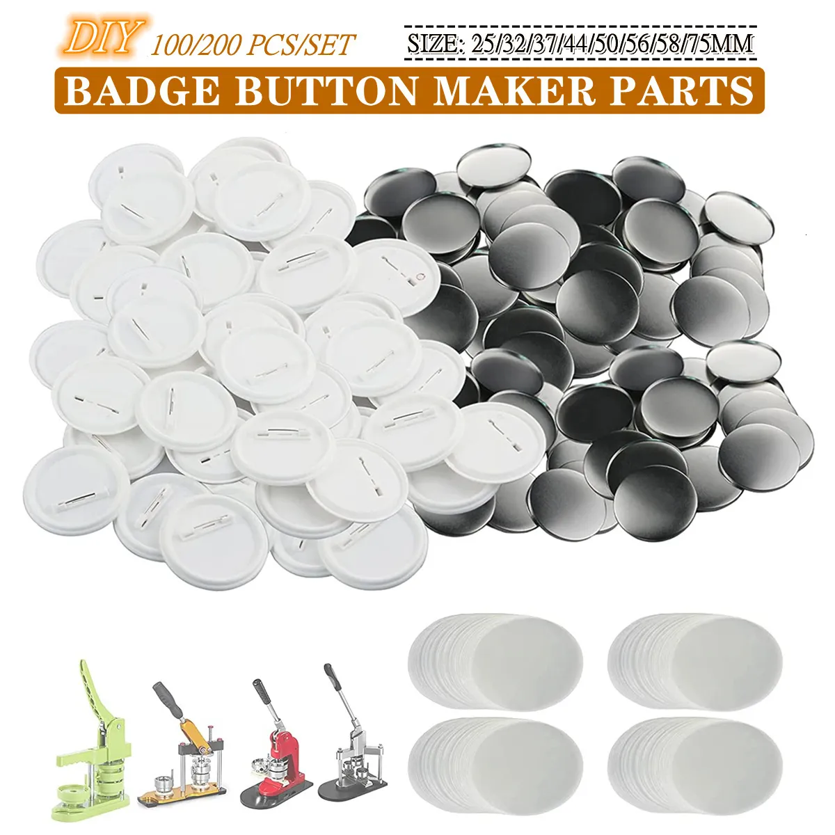 Knutselgereedschap Blank Badge Pin Button Maker Onderdelen 25/32/37/44/50/56/58/75MM voor Button Maker Machine Levert Onderdelen DIY Badges Set 100/200 Pcs 230721