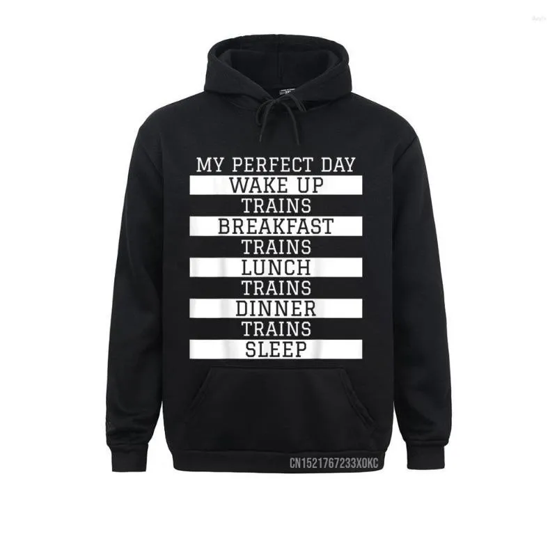 Heren Hoodies Mijn Perfecte Dag Treinen Grappige Locomotief Trein Minnaar Hoodie Sweatshirts Geek Modieuze Aangepaste Kleding Voor Mannen