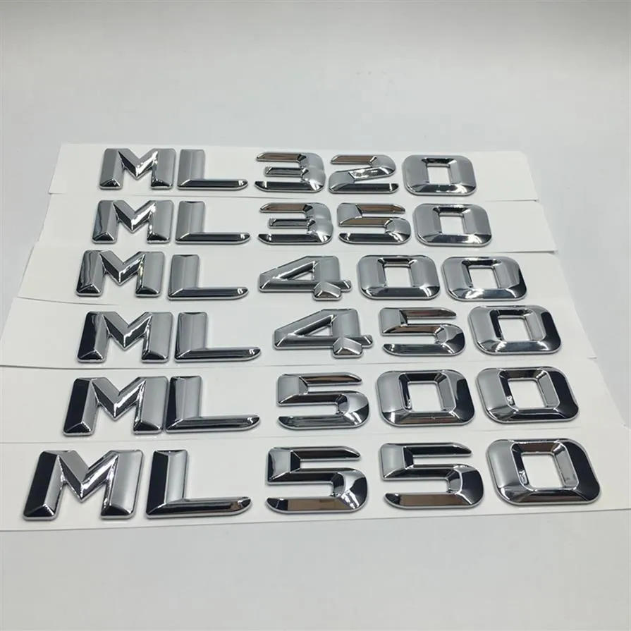 Bilklistermärken Chrome ML320 ML350 ML400 ML450 ML500 ML550 Bakre stam Emblem Badge Letters för Mercedes Benz ML Class265p