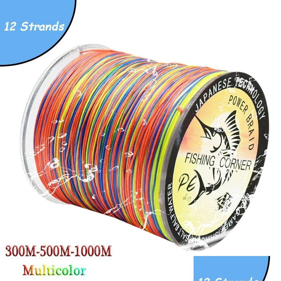 Braid Line Braid Line 12 Strands Braided Fishing Pe Mtifilament mticolor Super Strong Japan Fish Saltwater Wire 300m500m 221122 Drop D Dhaxw