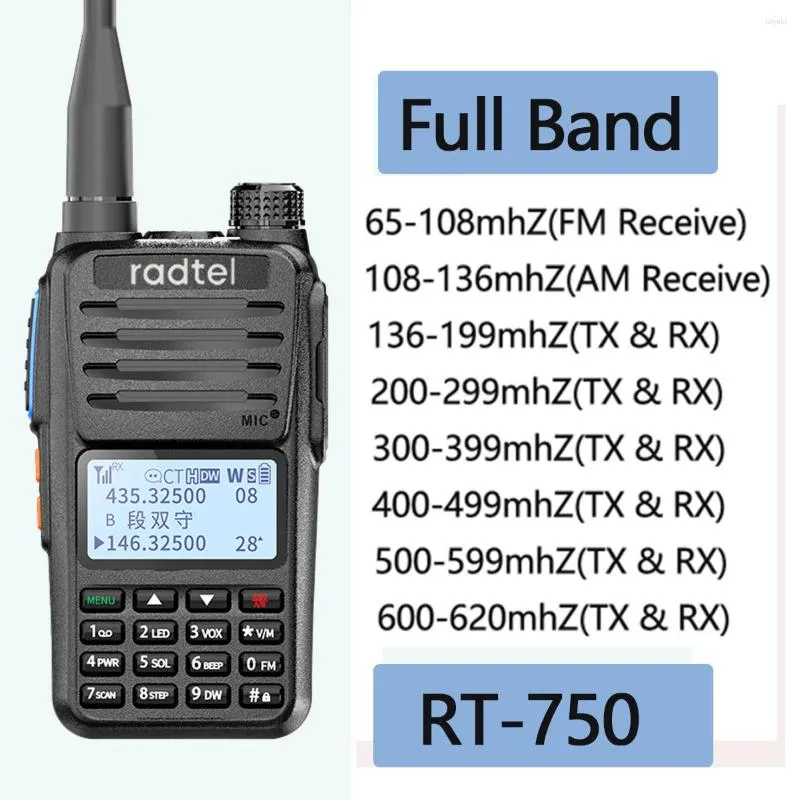 Walkie talkie Radtel RT-750 Pełny zespół HIM HT Radio 136-620MHz Częstotliwość powietrza Otrzymaj AM FM Handheld Dwukierunkowy stacja UHF VHF