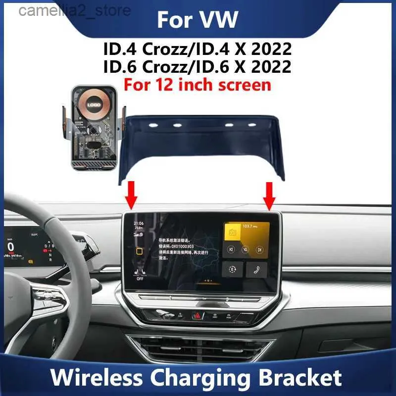 Bilhållare för VW ID 4 CROZZ/ID.4 X ID 6 CROZZ/ID.6 X 2022 Biltelefonfäste 12 tum skärmtillbehör Trådlös laddare Q231104