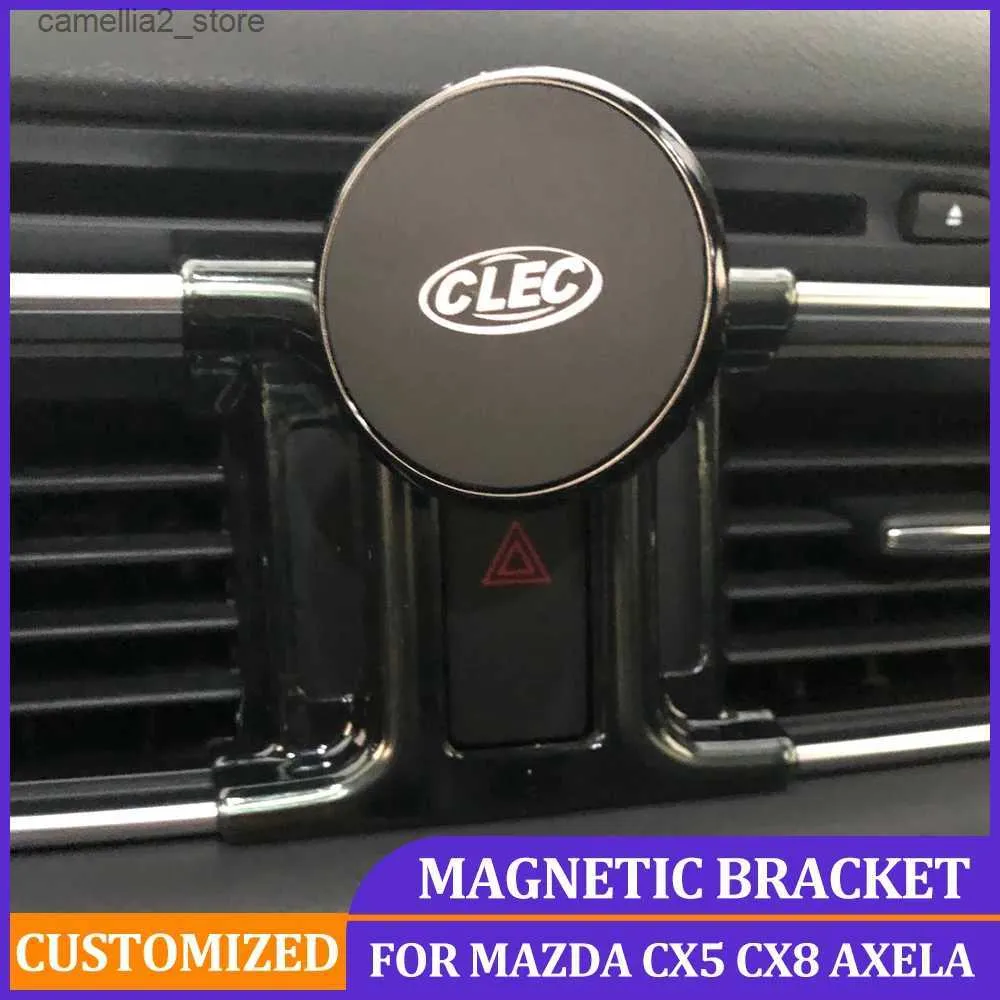 Bilhållare Magnetic Car Mobiltelefonhållare för Mazda CX5 CX8 CAR GPS Telefonstativfästet för Mazda 3 Axela 2014-2019 Tillbehör Q231104