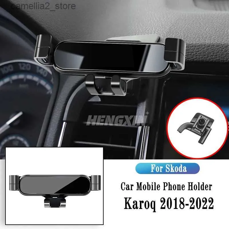 Car Holder Car Phone Holder For Skoda Karoq 2018-2022 Gravity Navigation Bracket GPS Stand Air Outlet Clip Rotatable Support Accessories Q231104