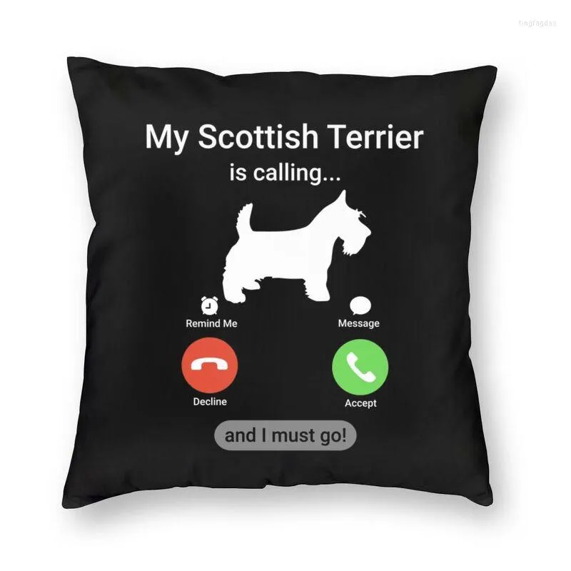 Cuscino Il mio Scottish Terrier sta chiamando Federa quadrata Decorativa per la casa Copricuscino per cani Scottie per divano del soggiorno