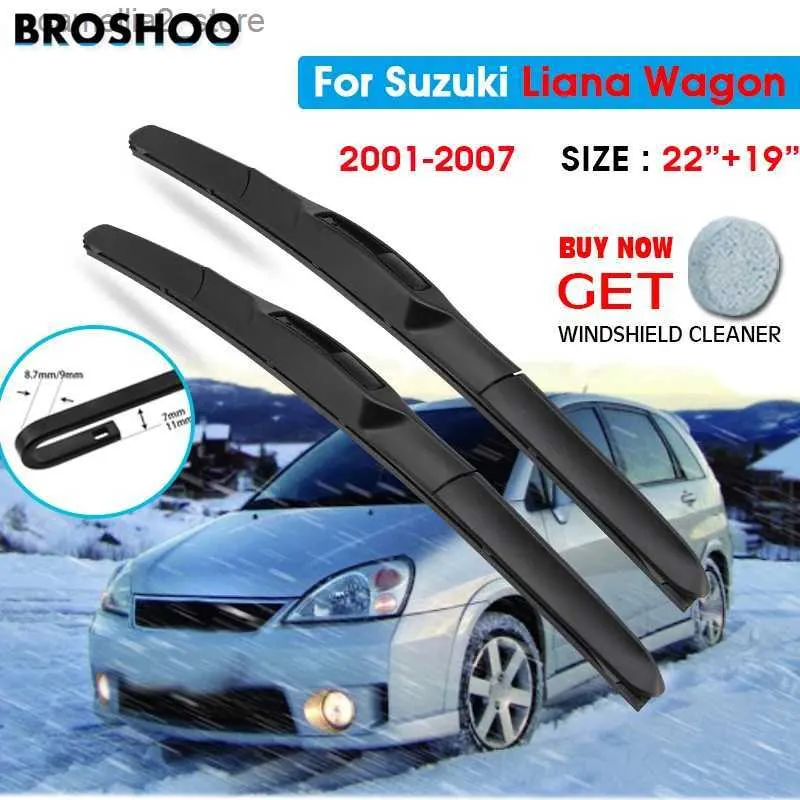 Limpadores de para-brisa Lâmina de limpador de carro para Suzuki Liana Wagon 22 "+ 19" 2001-2007 Lâminas de limpador de para-brisa para lavagem de janelas Fit U Hook Arms Q231107